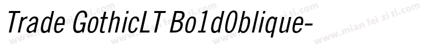 Trade GothicLT Bo1d0blique字体转换